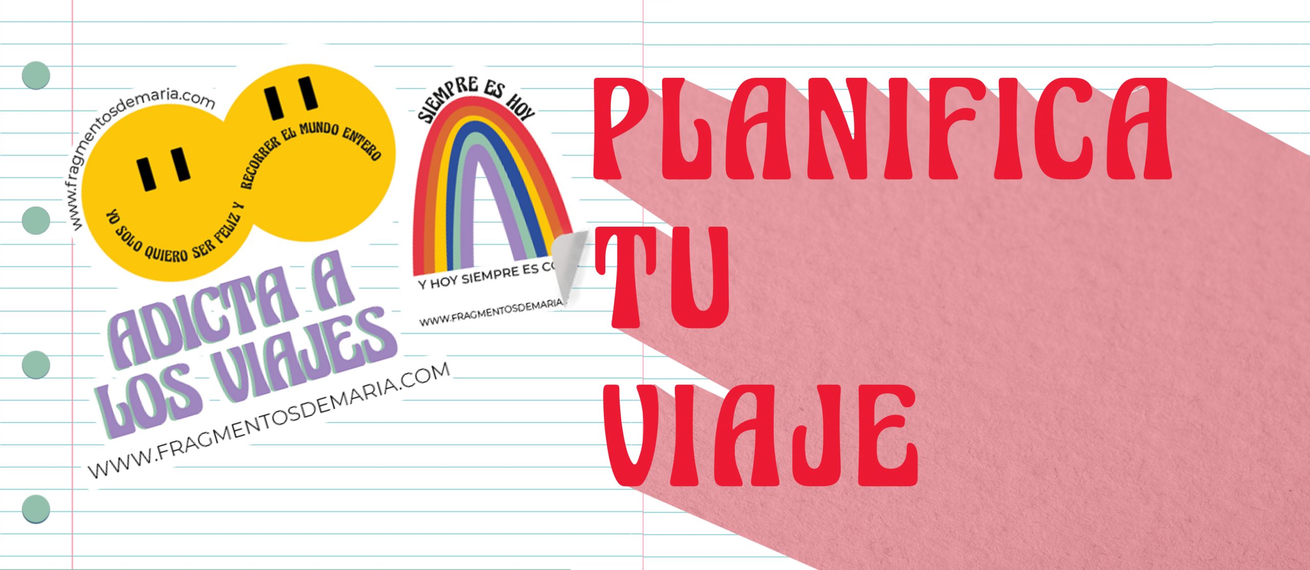 CÓMO PLANIFICAR TU VIAJE