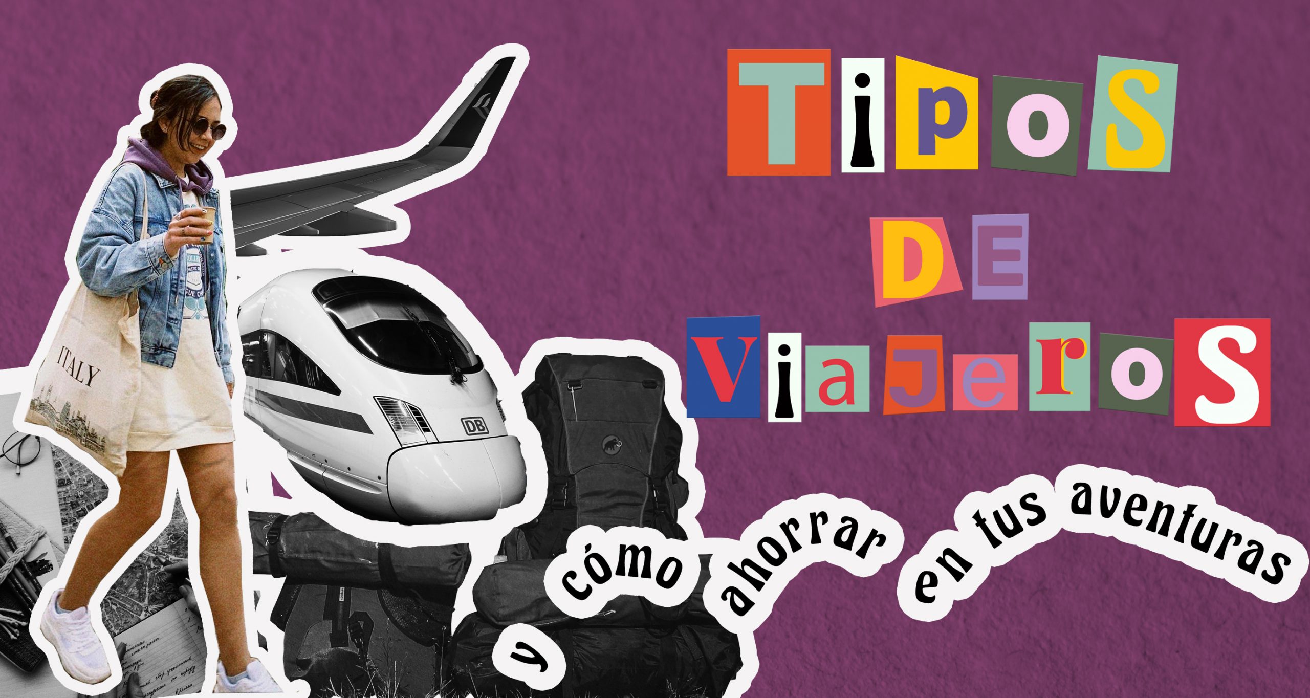 QUÉ TIPO DE VIAJERO ERES